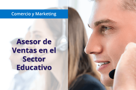 Asesor de Ventas en el Sector Educativo