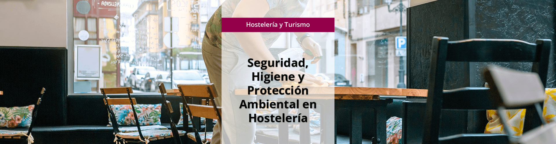 Banner big_OCU_ISBS_Seg-hig-pro-amb-hosteleria MF0711_2 - Seguridad higiene protección ambiental hostelería