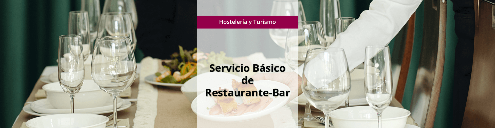 Banner big_OCU_ISBS_Serv-Bas-Restaurante-Bar MF0257_1 - Servicio básico de restaurante-bar