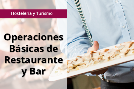 HOTR208 - Operaciones Básicas de Restaurante y Bar