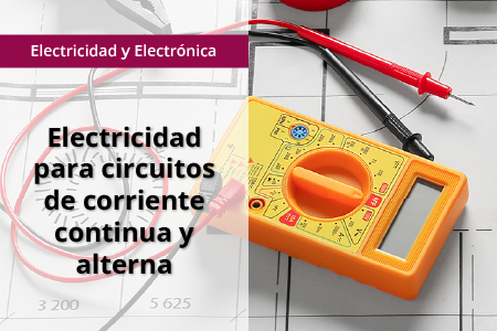 ELEE004PO - Electricidad circuitos corriente continua alterna