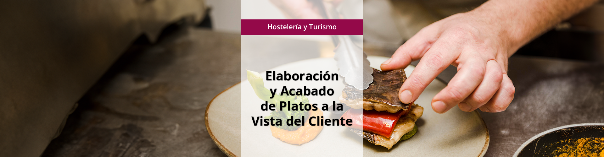 MF1053_2 - Elaboración y acabado de platos a la vista del cliente