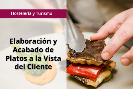MF1053_2 - Elaboración y acabado de platos a la vista del cliente